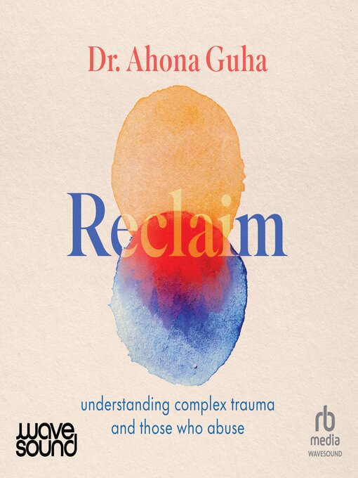 Title details for Reclaim by Ahona Guha - Available